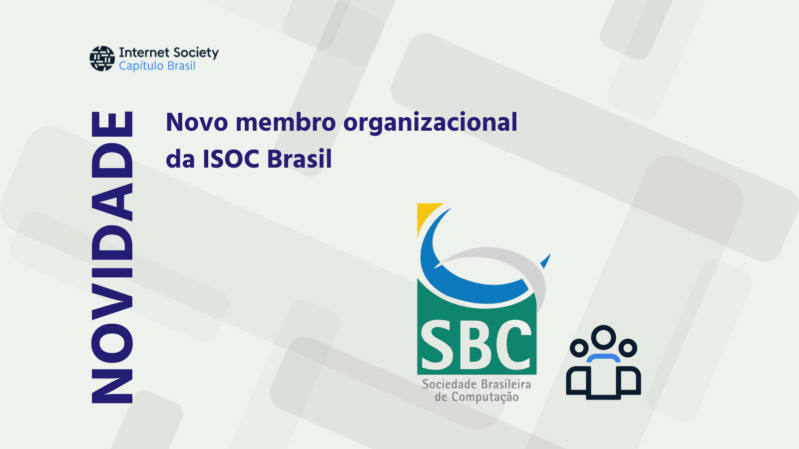 Novo Membro organizacional | Sociedade Brasileira de Computação (SBC)